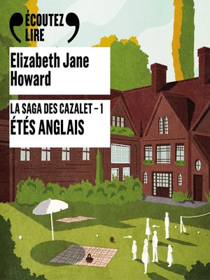 cover image of La saga des Cazalet (Tome 1)--Étés anglais